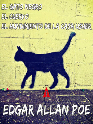cover image of El gato negro / El hundimiento de la casa Usher / El cuervo